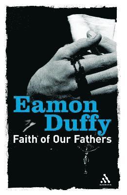 Faith of Our Fathers 1