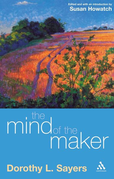Dorothy L. Sayers - Mind of the Maker, Häftad