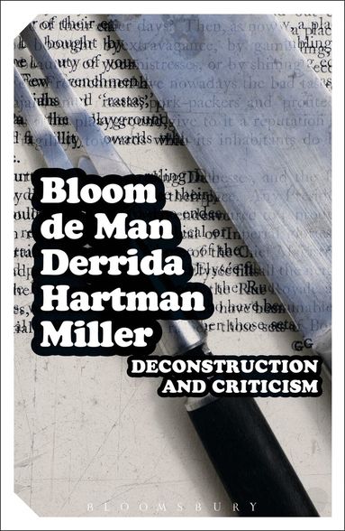 Harold Bloom, Jacques Derrida - Deconstruction and Criticism, Häftad