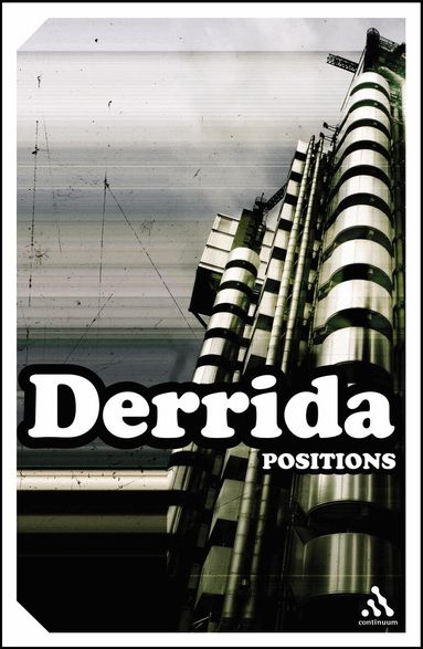 Jacques Derrida - Positions, Häftad