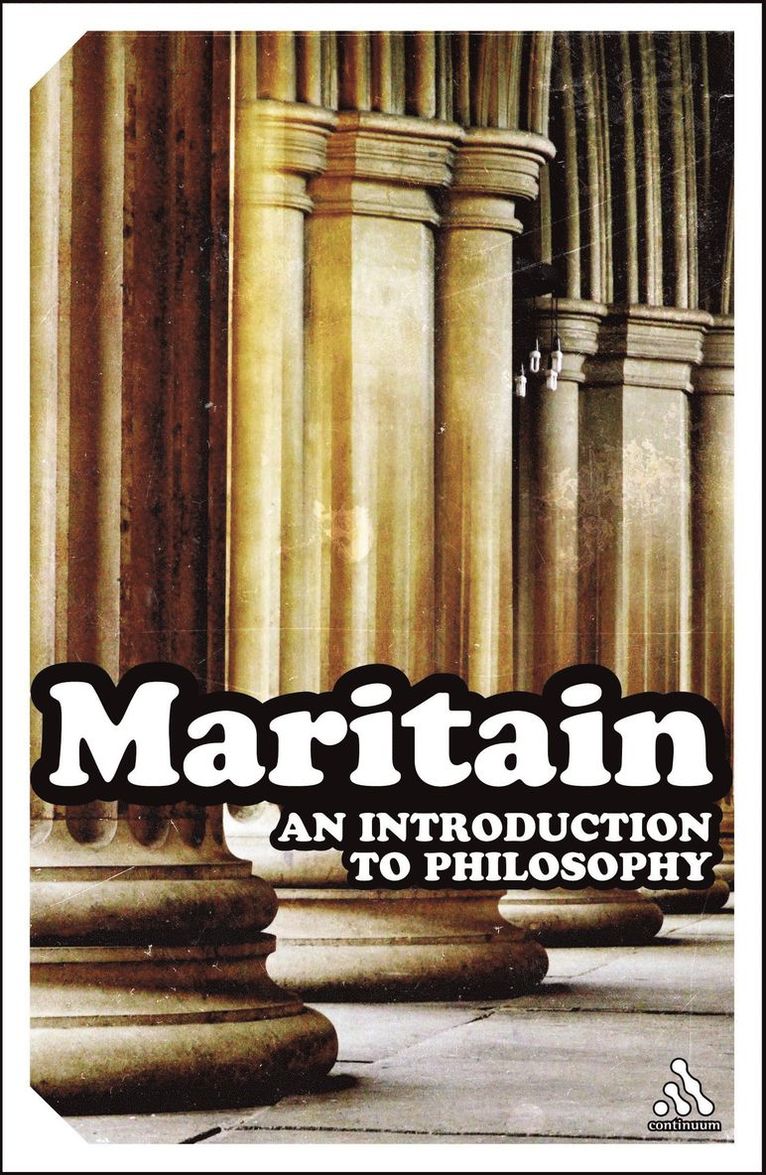 Jacques Maritain - Introduction to Philosophy, Häftad