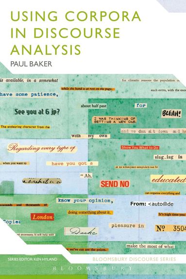 Paul Baker, Ken Hyland - Using Corpora in Discourse Analysis, Häftad