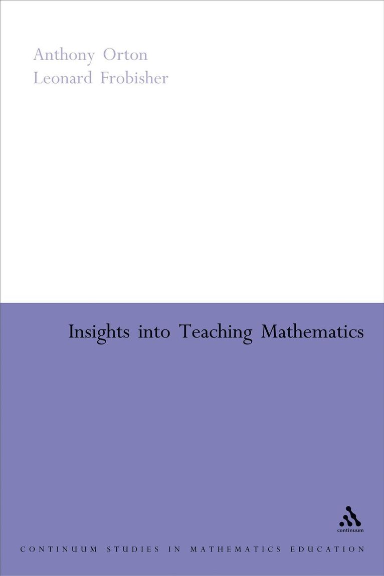 Anthony Orton, Leonard Frobisher, David Orton - Insights into Teaching Mathematics, Häftad