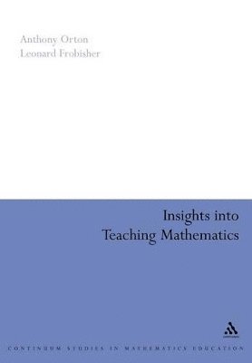 Insights into Teaching Mathematics 1