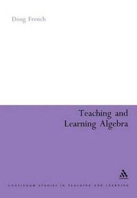 bokomslag Teaching and Learning Algebra