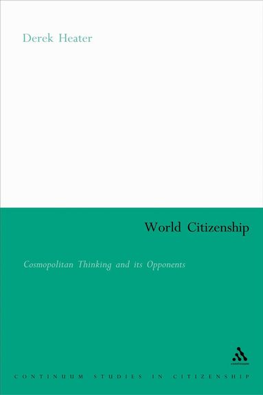 Derek Heater - World Citizenship, Häftad