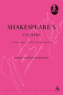 Hugh Macrae Richmond, Hugh MacRae Richmond - Shakespeare's Theatre, Häftad