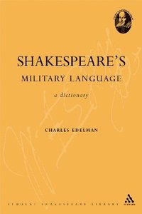 bokomslag Shakespeare's Military Language