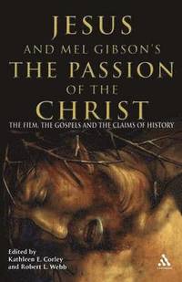 bokomslag Jesus and Mel Gibson's The Passion of the Christ