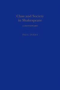 bokomslag Class and Society in Shakespeare