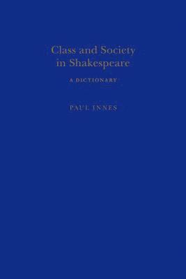 bokomslag Class and Society in Shakespeare