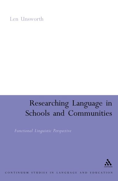 bokomslag Researching Language in Schools and Communities