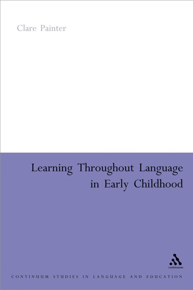 Learning Through Language in Early Childhood 1