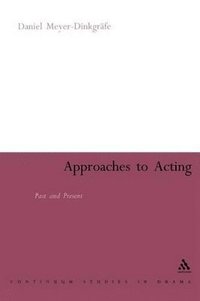 bokomslag Approaches to Acting
