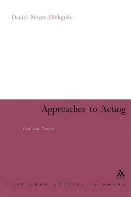 bokomslag Approaches to Acting