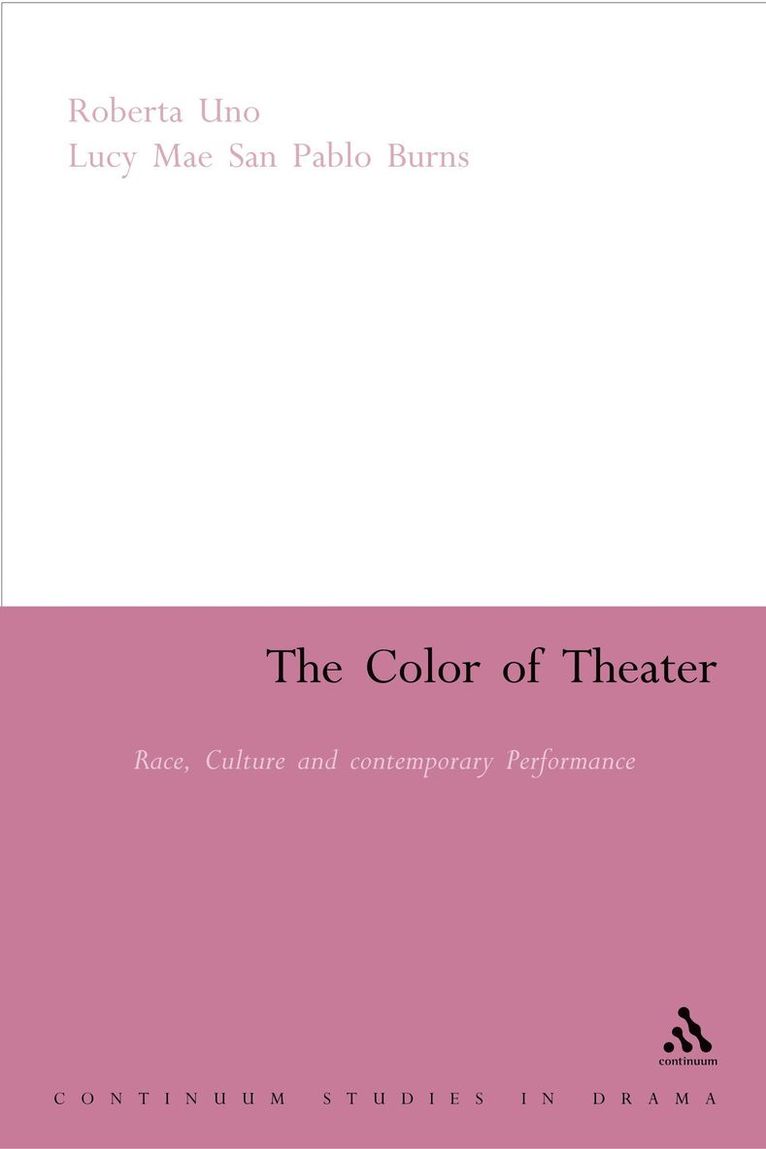 Roberta Uno, Lucy Mae San Pablo Burns - Color of Theater, Häftad