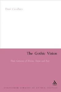 bokomslag The Gothic Vision