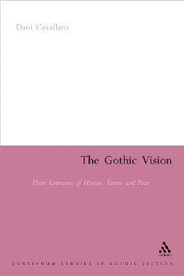 bokomslag The Gothic Vision