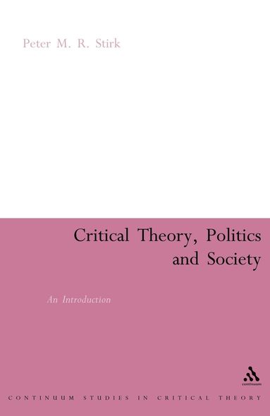 bokomslag Critical Theory, Politics and Society