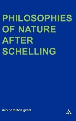 bokomslag Philosophies of Nature after Schelling