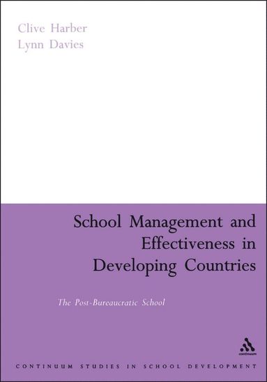 bokomslag School Management and Effectiveness in Developing Countries