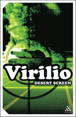 Paul Virilio - Desert Screen, Häftad