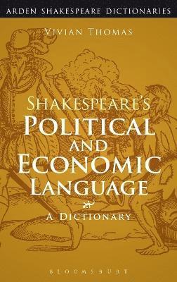 Shakespeare's Political and Economic Language 1