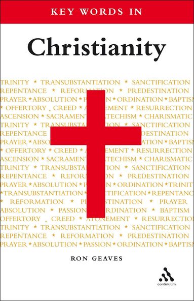 Ron Geaves - Key Words in Christianity, Häftad