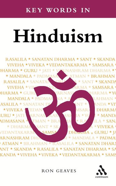 Ron Geaves - Key Words in Hinduism, Häftad