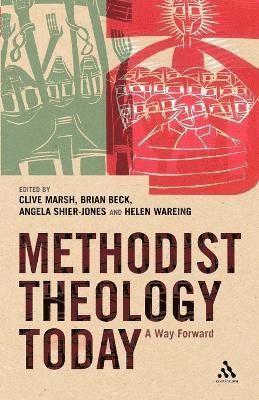 bokomslag Methodist Theology Today