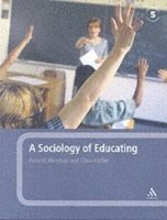bokomslag A Sociology of Educating