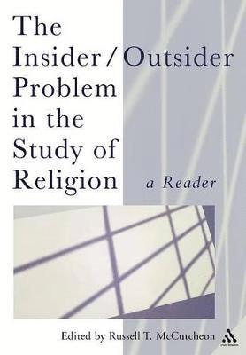 The Insider/Outsider Problem in the Study of Religion 1