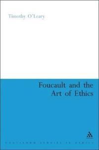 bokomslag Foucault and the Art of Ethics