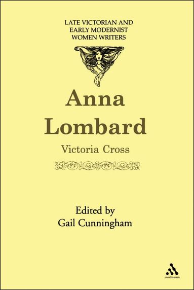 Victoria Cross, Gail Cunningham - Anna Lombard, Häftad