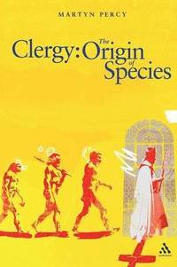 bokomslag Clergy: The Origin of Species