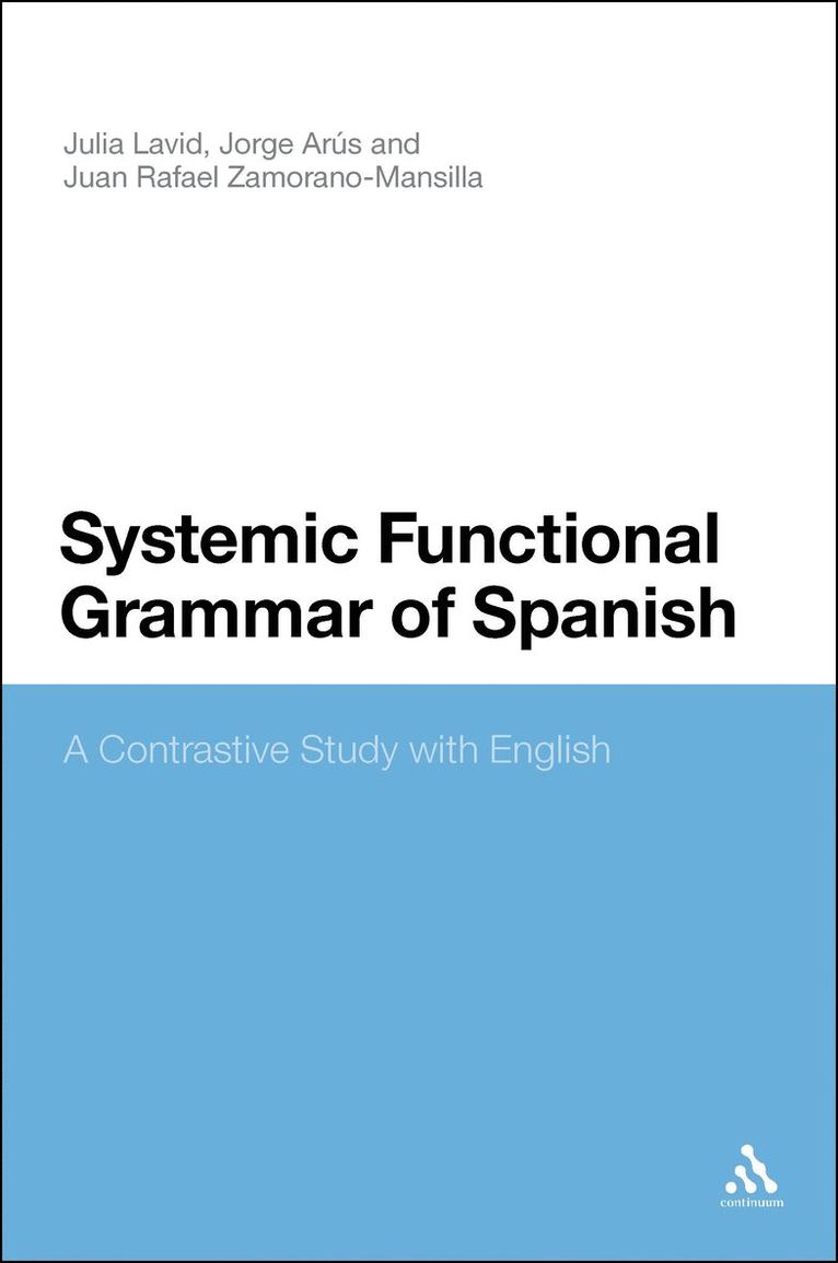 Systemic Functional Grammar of Spanish 1