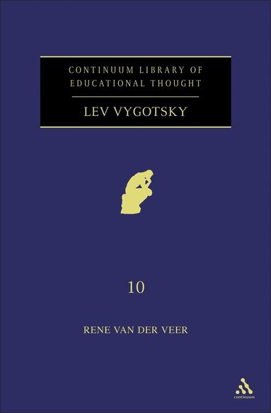 René van der Veer, Richard Bailey - Lev Vygotsky, Inbunden