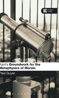 Kant's 'Groundwork for the Metaphysics of Morals'