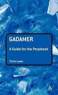 bokomslag Gadamer: A Guide for the Perplexed