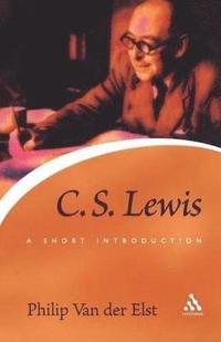 bokomslag C.S. Lewis: A Short Introduction