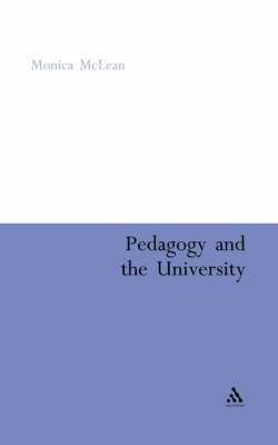 Pedagogy and the University 1