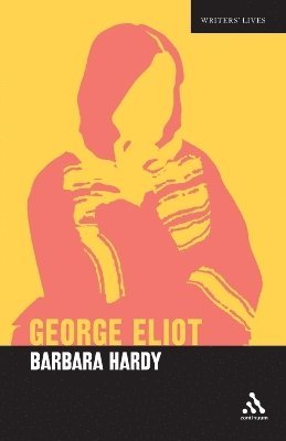 Barbara Hardy - George Eliot, Häftad