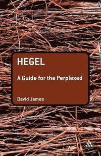 bokomslag Hegel: A Guide for the Perplexed
