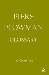 bokomslag The Piers Plowman Glossary