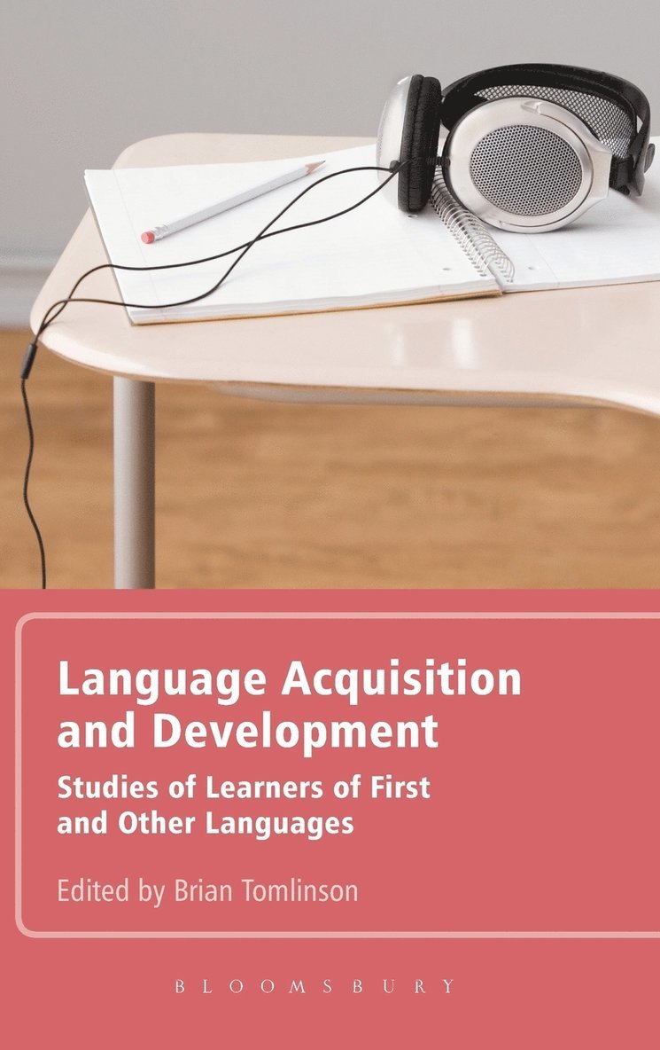 Brian Tomlinson - Language Acquisition and Development, Inbunden