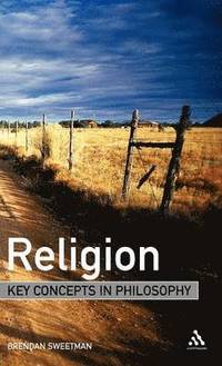 bokomslag Religion: Key Concepts in Philosophy
