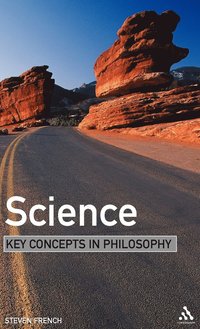 bokomslag Science: Key Concepts in Philosophy