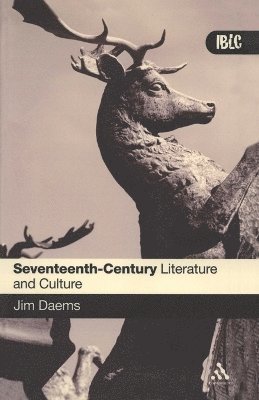 Jim Daems - Seventeenth Century Literature and Culture, Häftad