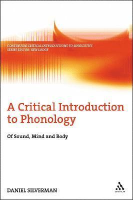 A Critical Introduction to Phonology 1