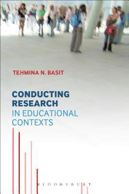 Conducting Research in Educational Contexts 1